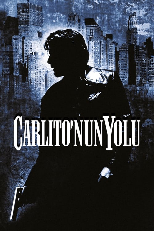 Carlito’nun Yolu