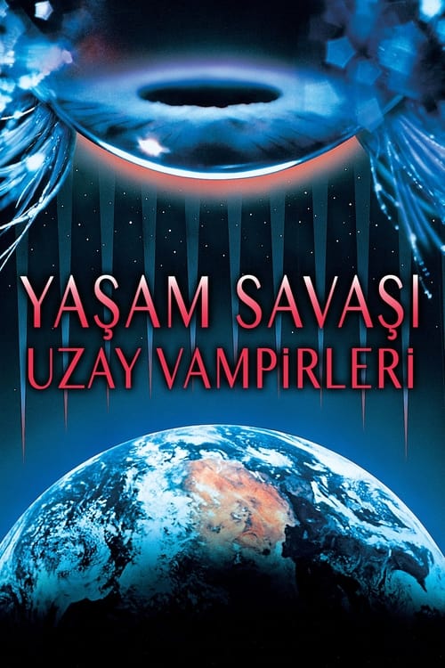 Yaşam Savaşı: Uzay Vampirleri